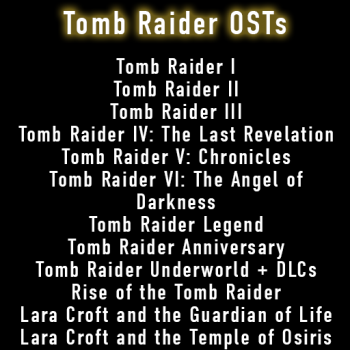 Tomb Raider OSTs