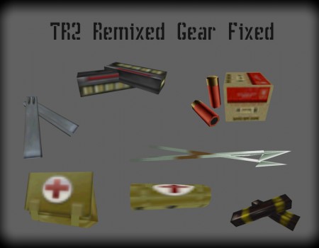 TR2 Remixed Gear Fixed